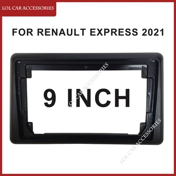 9 Polegadas Fáscias Para a Renault Express 2021 2 Din Unidade de Cabeça do Rádio do Carro DVD GPS, MP5 Android Estéreo Leitor de Painel de Traço Quadro de Instalar